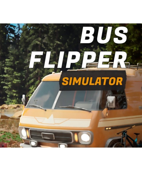 Bus Flipper: Renovator Simulator Steam Key GLOBAL